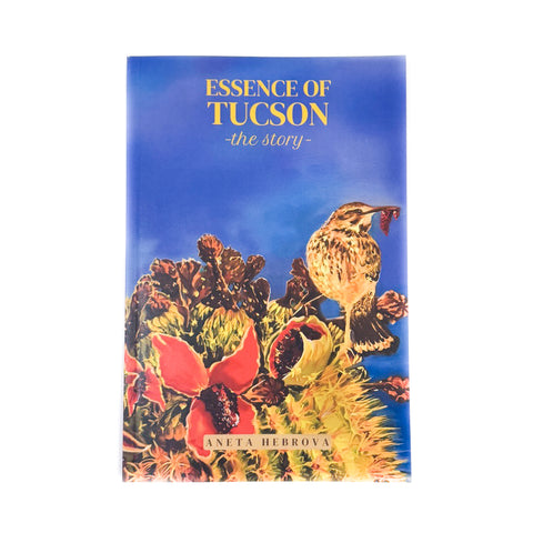 Essence of Tucson book